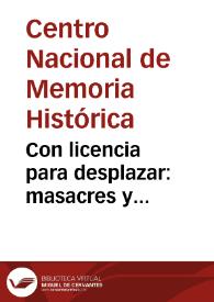 Con licencia para desplazar: masacres y reconfiguración territorial en Tibú, Catatumbo