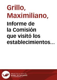 Informe de la Comisión que visitó los establecimientos de caridad dependientes de la Junta General de Beneficencia