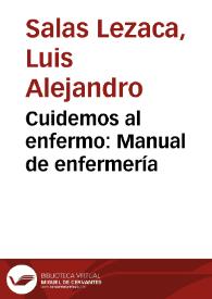 Cuidemos al enfermo: Manual de enfermería