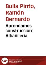 Aprendamos construcción: Albañilería