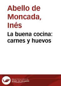 La buena cocina: carnes y huevos