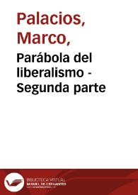 Parábola del liberalismo - Segunda parte