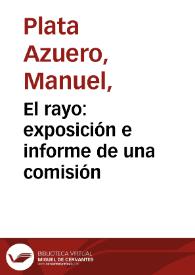 El rayo: exposición e informe de una comisión