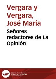 Señores redactores de La Opinión