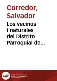 Los vecinos i naturales del Distrito Parroquial de Cota a sus conciudadanos