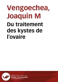 Du traitement des kystes de l'ovaire