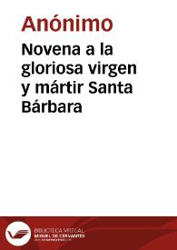 Novena a la gloriosa virgen y mártir Santa Bárbara