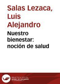 Nuestro bienestar: noción de salud