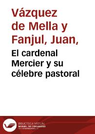 El cardenal Mercier y su célebre pastoral