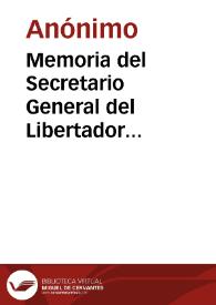 Memoria del Secretario General del Libertador (fotograbado)