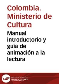 Manual introductorio y guía de animación a la lectura