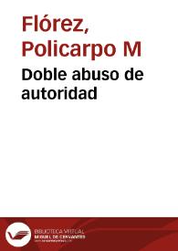 Doble abuso de autoridad