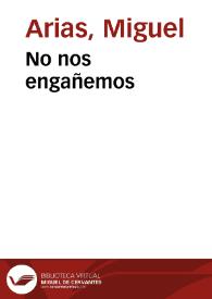 No nos engañemos