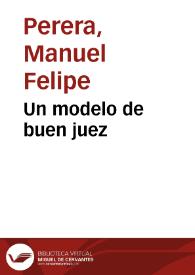 Un modelo de buen juez