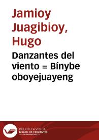 Danzantes del viento = Bínybe oboyejuayeng