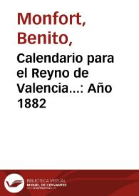 Calendario para el Reyno de Valencia.. Año 1882