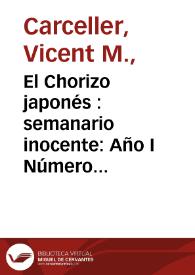 El Chorizo japonés  : semanario inocente: Año I Número 6 - 14 abril 1915