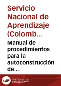 Manual de procedimientos para la autoconstrucción de la vivienda de interés social - Tomo 2