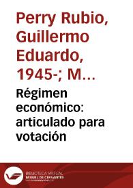 Régimen económico: articulado para votación