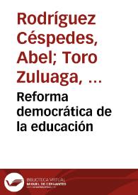 Reforma democrática de la educación