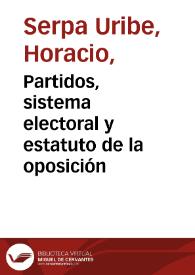 Partidos, sistema electoral y estatuto de la oposición