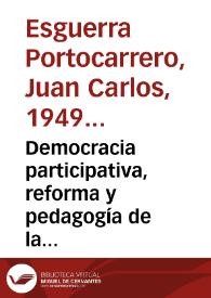 Democracia participativa, reforma y pedagogía de la constitución