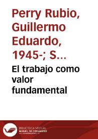 El trabajo como valor fundamental