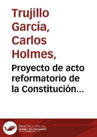 Proyecto de acto reformatorio de la Constitución Política de Colombia