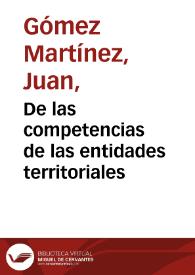 De las competencias de las entidades territoriales