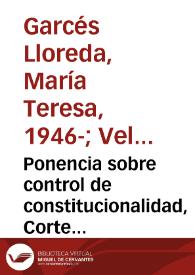 Ponencia sobre control de constitucionalidad, Corte Suprema de Justicia y Consejo de Estado