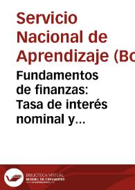 Fundamentos de finanzas: Tasa de interés nominal y efectiva - Cartilla No. 20