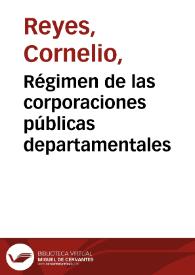 Régimen de las corporaciones públicas departamentales