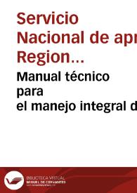 Manual técnico para el manejo integral de cuencas hidrográficas