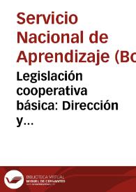 Legislación cooperativa básica: Dirección y administración - Cartilla No. 23