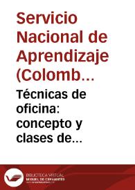 Técnicas de oficina: concepto y clases de correspondencia