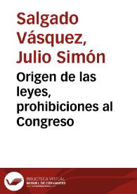 Origen de las leyes, prohibiciones al Congreso