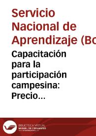 Capacitación para la participación campesina: Precio de mercado, ganancia y rentabilidad No. 7