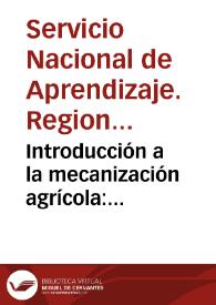 Introducción a la mecanización agrícola: Especificación y clasificación de implementos agrícolas