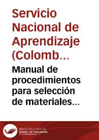 Manual de procedimientos para selección de materiales y mano de obra en construcciones de vivienda de interés social - Tomo 3