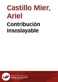 Contribución insoslayable