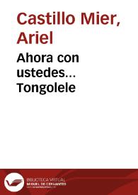 Ahora con ustedes... Tongolele