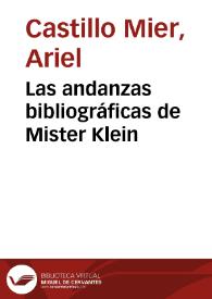 Las andanzas bibliográficas de Mister Klein