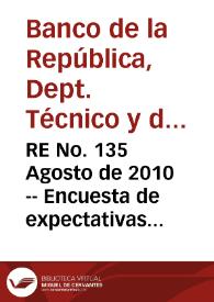 RE No. 135 Agosto de 2010 -- Encuesta de expectativas de julio de 2010