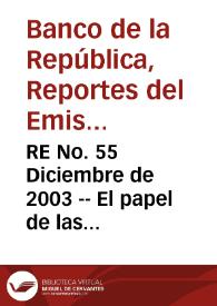 RE No. 55 Diciembre de 2003 -- El papel de las políticas gubernamentales en el estancamiento económico de América Latina