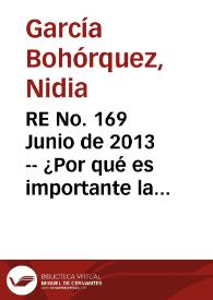 RE No. 169 Junio  de 2013 -- ¿Por qué es importante la educación económica y financiera para los bancos centrales?