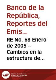 RE No. 68 Enero de 2005 -- Cambios en la estructura de los salarios urbanos en Colombia (1984-2000) - Diferentes aspectos del problema fiscal estructural del país