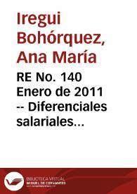 RE No. 140 Enero  de 2011 -- Diferenciales salariales en el mercado de trabajo formal en Colombia: evidencia a partir de una encuesta a nivel de firma