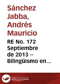 RE No. 172 Septiembre  de 2013 -- Bilingüismo en Colombia