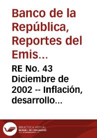 RE No. 43 Diciembre de 2002 -- Inflación, desarrollo financiero y crecimiento económico