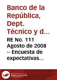 RE No. 111 Agosto de 2008 -- Encuesta de expectativas de julio